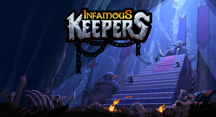 Infamous Keepers