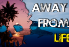 Away From Life