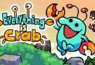 Everything is Crab