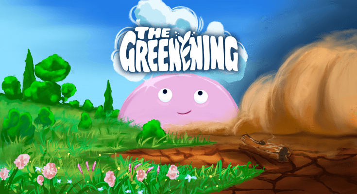 The Greenening