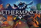 Aethermancer