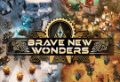 Brave New Wonders