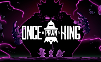 Once A Pawn A King